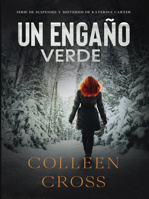 Title details for Un Engaño Verde by Colleen Cross - Available